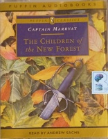 The Children of the New Forest written by Captain Marryat performed by Andrew Sachs on Cassette (Abridged)